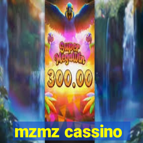 mzmz cassino